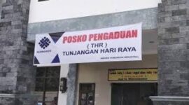 Posko Pengaduan Tunjangan Hari Raya. (Foto: Ist)